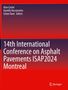 "14th International Conference on Asphalt Pavements ISAP2024 Montreal". Rotes und dunkelblaues Design mit einem Logo in der Ecke., Buch