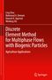 Ling Zhou: Discrete Element Method for Multiphase Flows with Biogenic Particles, Buch