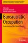 Bureaucratic Occupation, Buch