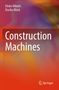 Dinko Mikuli¿: Construction Machines, Buch