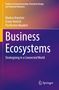 "Business Ecosystems: Strategizing in a Connected World" von Markus Kreutzer, Erwin Hettich, Pia Kerstin Neudert., Buch