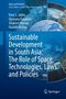„Sustainable Development in South Asia: The Role of Space Technologies, Laws and Policies“. Globale Erde im Hintergrund., Buch