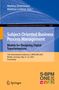 Subject-Oriented Business Process Management. Models for Designing Digital Transformations, Buch