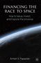 Armen V. Papazian: Financing the Race to Space, Buch