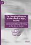 The Changing Character of the American Right, Volume I, Buch