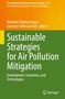 Sustainable Strategies for Air Pollution Mitigation, Buch, Buch