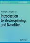 Hesheng Yu, Zhongchao Tan: Introduction to Electrospinning and Nanofiber. Blaues Cover, Wissenschaftsbuch-Design., Buch