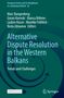 Alternative Dispute Resolution in the Western Balkans, Buch
