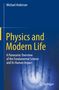 Michael Anderson: Physics and Modern Life, Buch