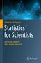 Umberto Michelucci: Statistics for Scientists, Buch, Buch