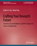 Qiang Yang: Crafting Your Research Future, Buch