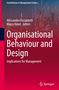 Organisational Behaviour and Design, Buch, Buch