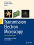 "C. Barry Carter, David B. Williams, Editors. Transmission Electron Microscopy. Bilder: Gelbes Objekt, grüne Struktur, Punktmuster."