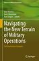 Navigating the New Terrain of Military Operations, Buch, Buch