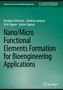 Arvydas Palevicius: Nano/Micro Functional Elements Formation for Bioengineering Applications, Buch