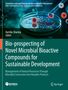 Titel: Bio-prospecting of Novel Microbial Bioactive Compounds for Sustainable Development. Reagenzglas und Petrischale., Buch