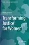 Titel: "Transforming Justice for Women", Autor: Sharon Duignan. Silhouetten von Personen in Blau- und Grüntönen., Buch