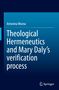 Antonina Wozna: Theological Hermeneutics and Mary Daly's verification process, Buch