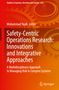 Safety-Centric Operations Research: Innovations and Integrative Approaches, Buch