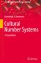 Karenleigh A. Overmann: Cultural Number Systems, Buch