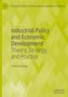 Arkebe Oqubay: Industrial Policy and Economic Development, Buch