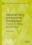 "Industrial Policy and Economic Development: Theory, Strategy, and Practice" von Arkebe Oqubay. Grünes Muster mit Logo.
