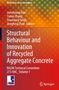 Structural Behaviour and Innovation of Recycled Aggregate Concrete, Buch