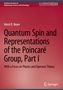 Horst R. Beyer: Quantum Spin and Representations of the Poincaré Group, Part I, Buch