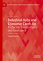 Titel: "Industrial Hubs and Economic Catch-Up". Autor: Arkebe Oqubay. Rotes geometrisches Muster im Hintergrund.