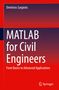 Dimitrios Sargiotis: MATLAB for Civil Engineers, Buch