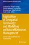 Application of Geospatial Technology and Modelling on Natural Resources Management, Buch, Buch