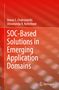 Shivananda R. Koteshwar: SOC-Based Solutions in Emerging Application Domains, Buch