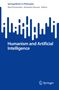 Humanism and Artificial Intelligence, Buch, Buch