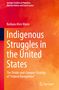 Barbara Alice Mann: Indigenous Struggles in the United States, Buch
