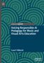 Lauri Väkevä: Voicing Responsible AI Pedagogy for Music and Visual Arts Education, Buch