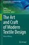 The Art and Craft of Modern Textile Design, Buch, Buch