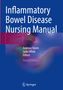 Inflammatory Bowel Disease Nursing Manual, Buch