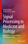 Titel: Signal Processing in Medicine and Biology. Hintergrund in Orange und Lila, unten ein Springer-Logo., Buch