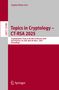Topics in Cryptology - CT-RSA 2025, Buch