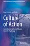 Enno Freiherr von Fircks: Culture of Action, Buch
