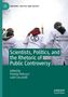 "Scientists, Politics, and the Rhetoric of Public Controversy," mit drei Personen in weißen Mänteln, Aufschrift "SCIENTIST REBELLION"., Buch