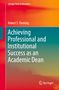 Robert S. Fleming: Achieving Professional and Institutional Success as an Academic Dean, Buch, Buch