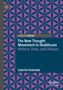 Gabriel Andrade: The New Thought Movement in Healthcare, Buch