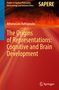 Athanassios Raftopoulos: The Origins of Representations: Cognitive and Brain Development, Buch, Buch