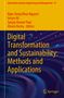 Titel: "Digital Transformation and Sustainability: Methods and Applications". Autoren: Ngoc Dang Khoa Nguyen, Imran Ali. Hintergrund abstrakt, dunkel. Springer-Logo unten rechts., Buch