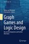 Graph Games and Logic Design, Buch, Buch