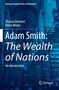 Titel: Adam Smith: The Wealth of Nations. Autoren: Thomas Rommel, Helen Winter. Hintergrund: Bibliothek mit Säulen., Buch