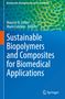 "Sustainable Biopolymers and Composites for Biomedical Applications," Autoren Maurice N. Collins, Mario Culebras, blau-grünes Muster., Buch