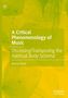 Rachel Elliott: A Critical Phenomenology of Music, Buch