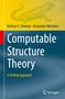 Titel: "Computable Structure Theory: A Unified Approach". Autoren: Rodney G. Downey, Alexander Melnikov. Eine Illustration eines stilisierten Reptils., Buch